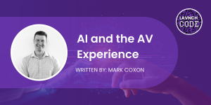 AI and the AV Experience