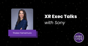 XR Exec Talks with Sony