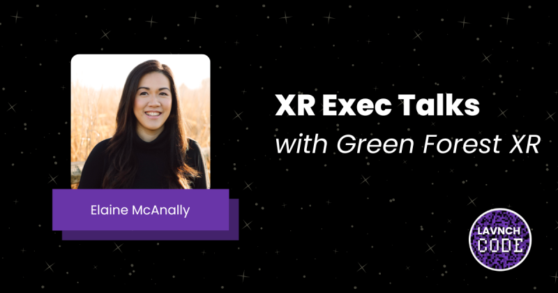 XR Exec Talks with Green Forest XR